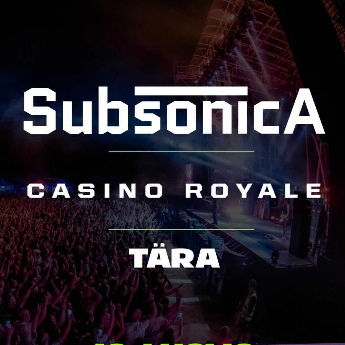 Subsonica + Casinò Royale + TÄRA
