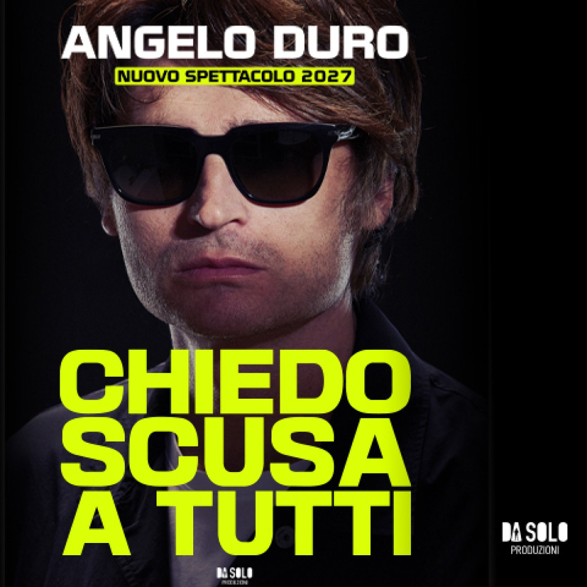 Angelo Duro - Chiedo scusa a tutti